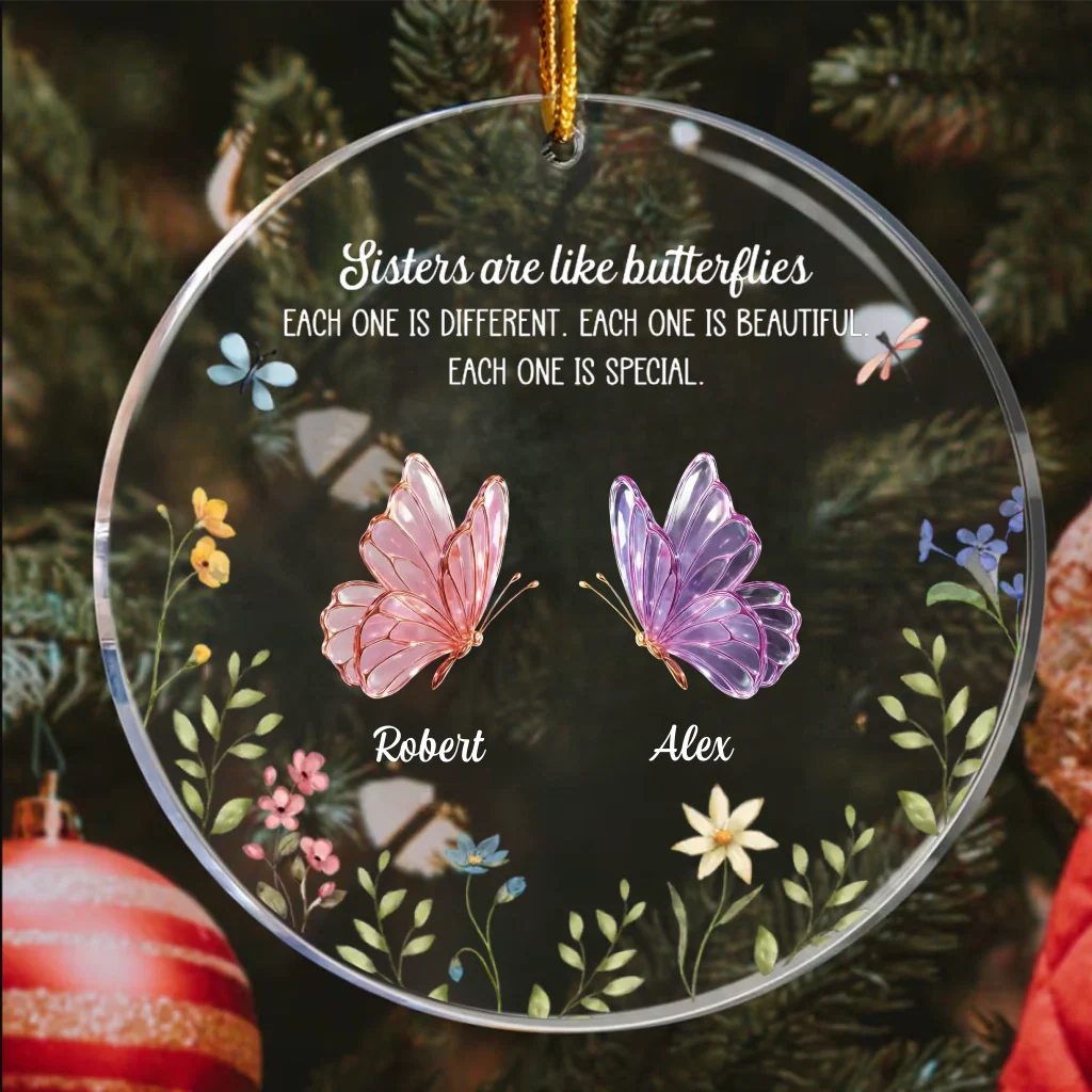 Why “Sisters Are Like Butterflies” Ornaments Are the Perfect Gift for Your Sister