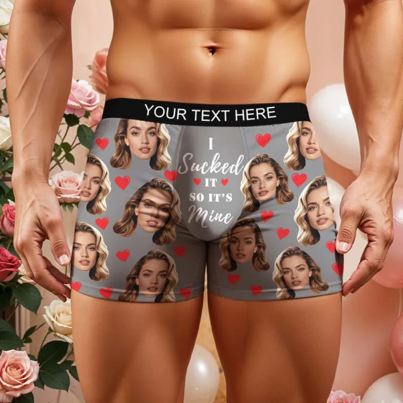 Personalized Face Boxer I Sucked It So It's Mine Custom Text Men Underwear Christmas Gift Personalized Photo Funny Valentines Gift
