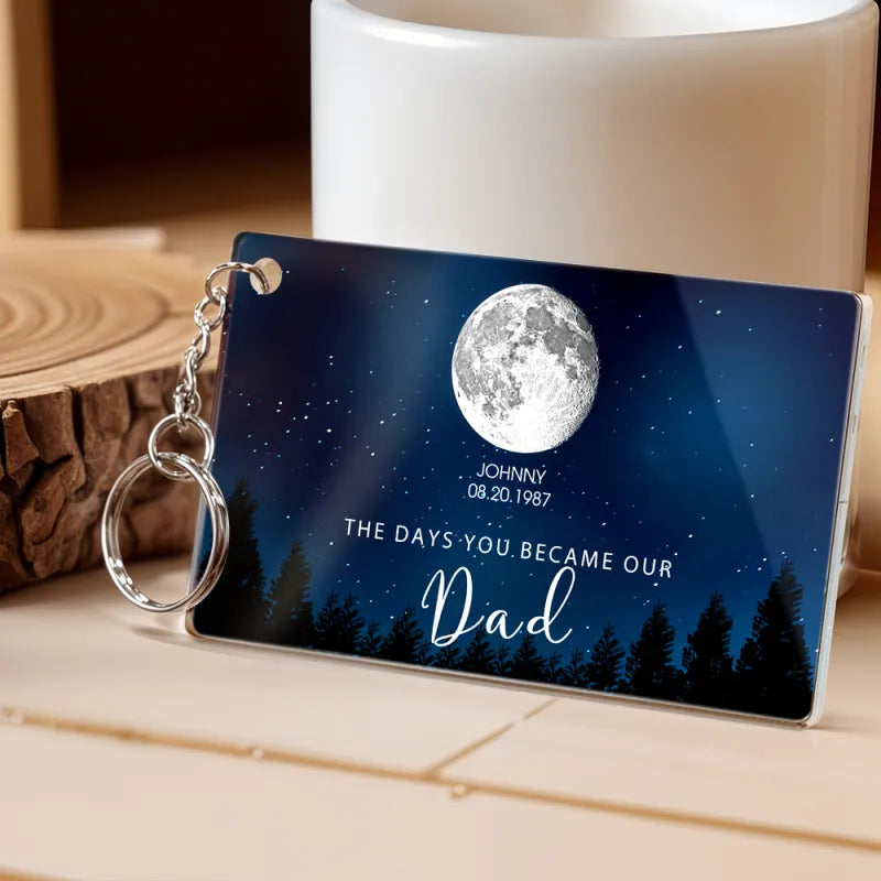 Personalized Starry Night The Day You Became Dad Keychain Custom Dad Acrylic Keychain Custom Birth Moon Phase Father's Day Gift