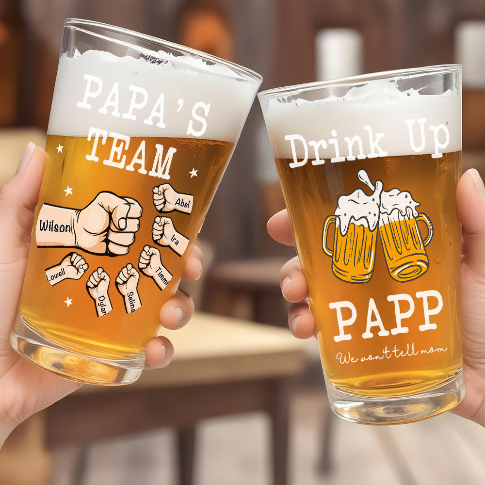 Personalized Beer Glass Drink Up Dad, We Won't Tell Mom Fist Beer Glass Gift for Dad Grandpa