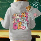Personalized In My Teacher Era Hooded Sweatshirt Teacher Custom Name Hooded Sweatshirt Back to School Gifts