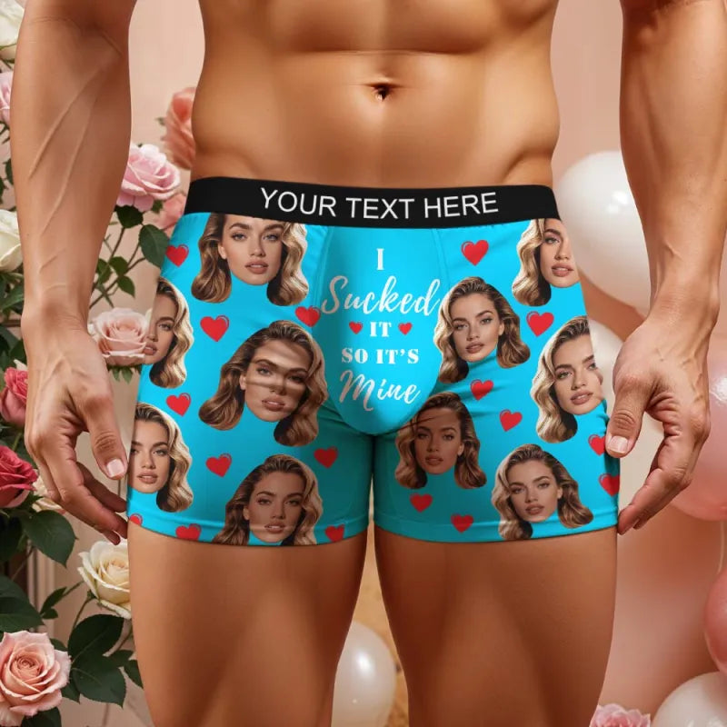 Personalized Face Boxer I Sucked It So It's Mine Custom Text Men Underwear Christmas Gift Personalized Photo Funny Valentines Gift