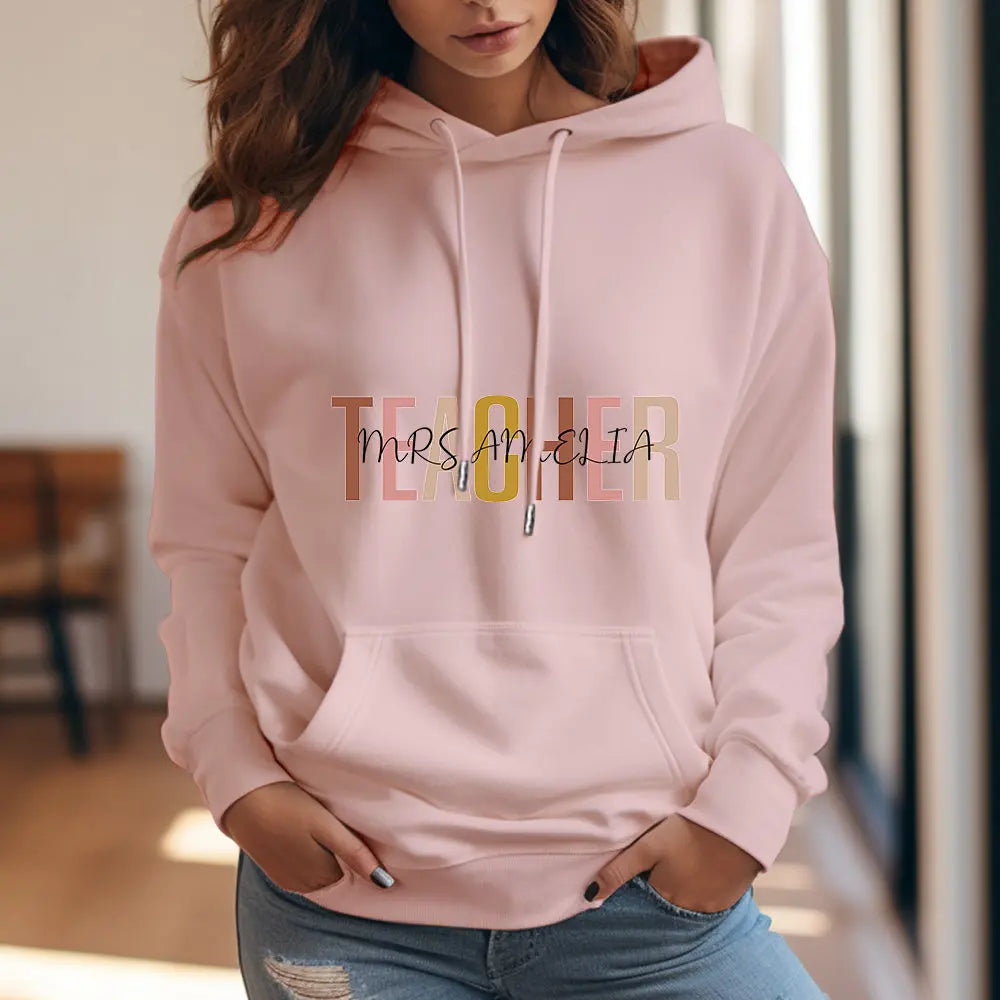 Personalized Teacher Hooded Sweatshirt Teacher Custom Name Hooded Sweatshirt Back to School Gifts