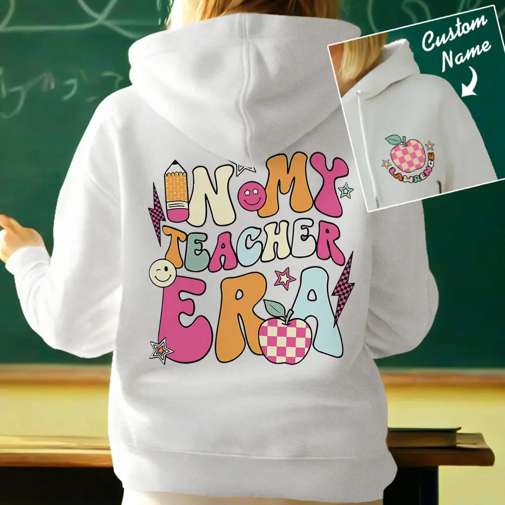 Personalized In My Teacher Era Hooded Sweatshirt Teacher Custom Name Hooded Sweatshirt Back to School Gifts