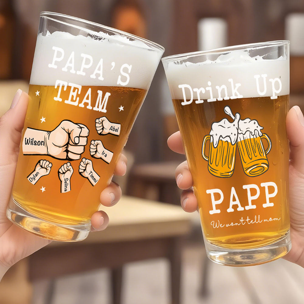 Personalized Beer Glass Drink Up Dad, We Won't Tell Mom Fist Beer Glass Gift for Dad Grandpa