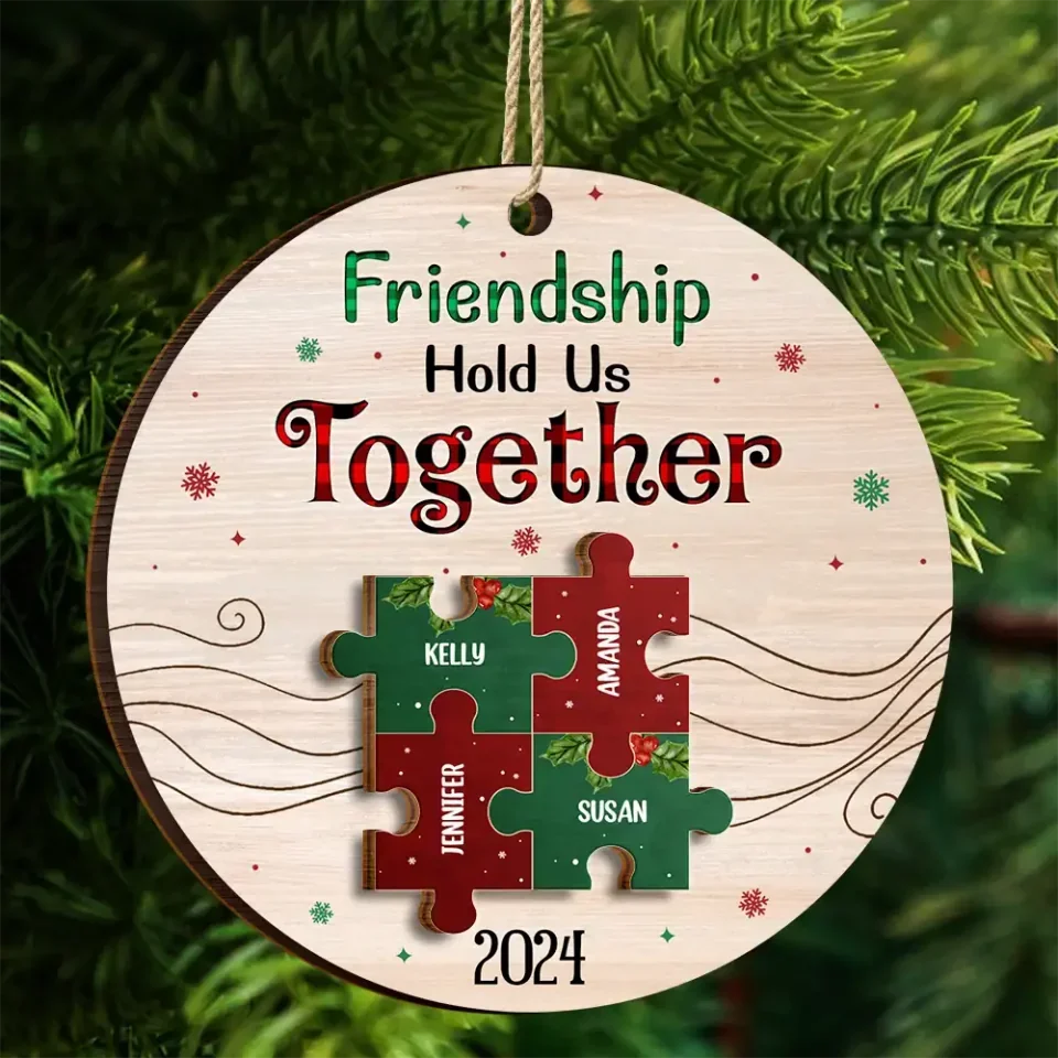 hold together besties wood ornament christmas gift