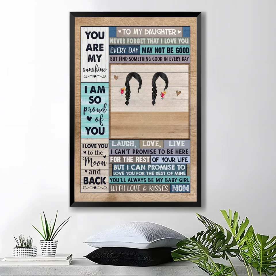 poster and wrapped canvas personalized gift for daughter front view