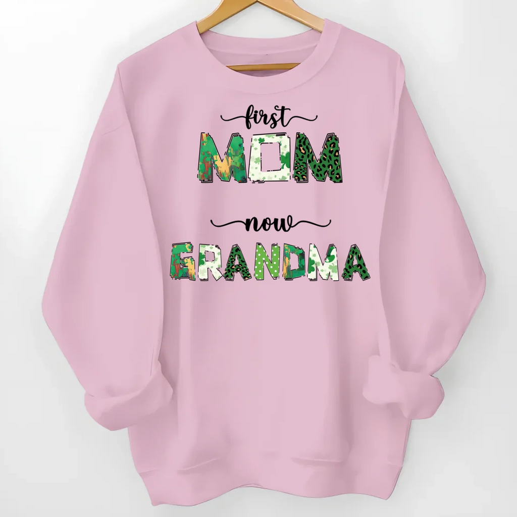 shirt or sweatshirt personalized with first mom now grandma family names special family present