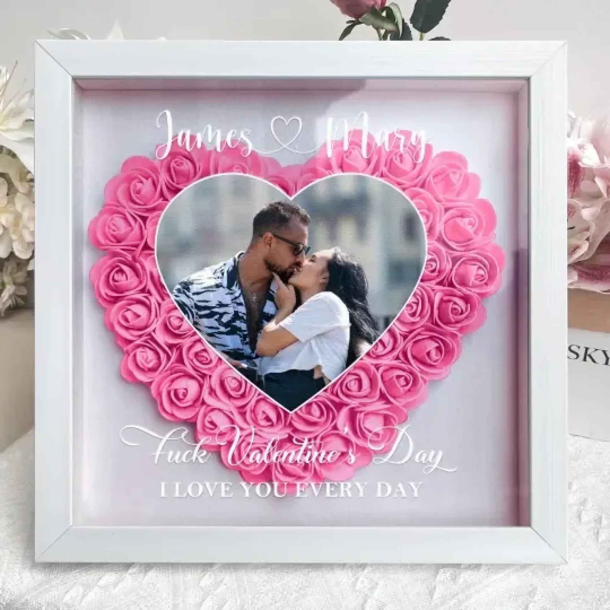 Fck-Valentines-Day-I-Love-You-Every-Day-Personalized-Photo-Flower-Shadow-Box-1-2-f873dff6-3f40-4a90-8a49-5e80cbb86749_540x