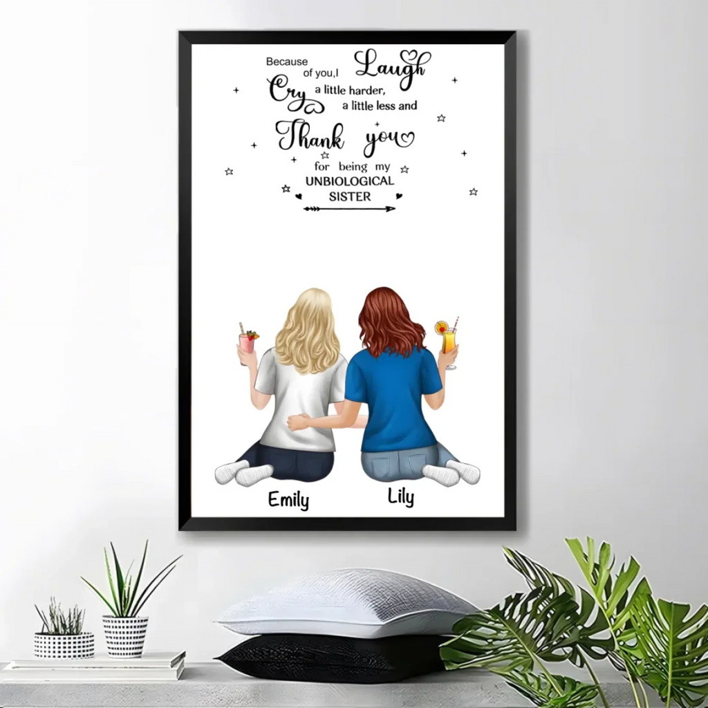 canvas unframed thank being unbiological sister poster and canvas personalized design wall art