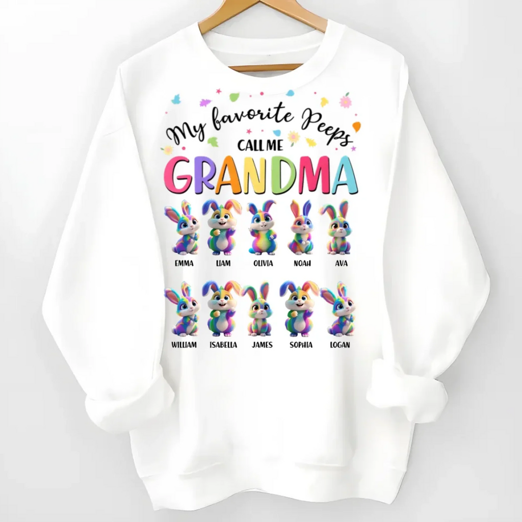 sweatshirt my favorite peeps call me grandma personalized design mothers day gift for grandma