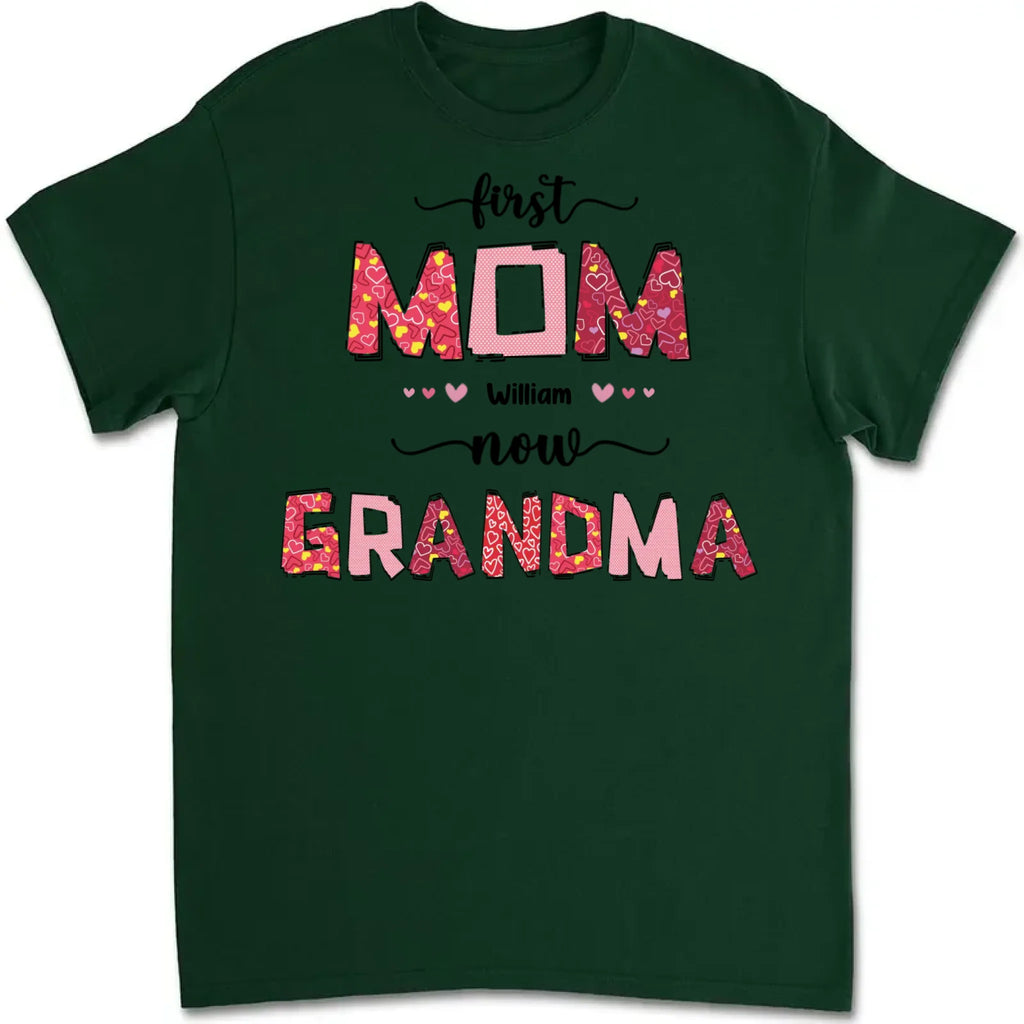 shirt hoodie or sweatshirt featuring first mom now grandma and family names custom gift