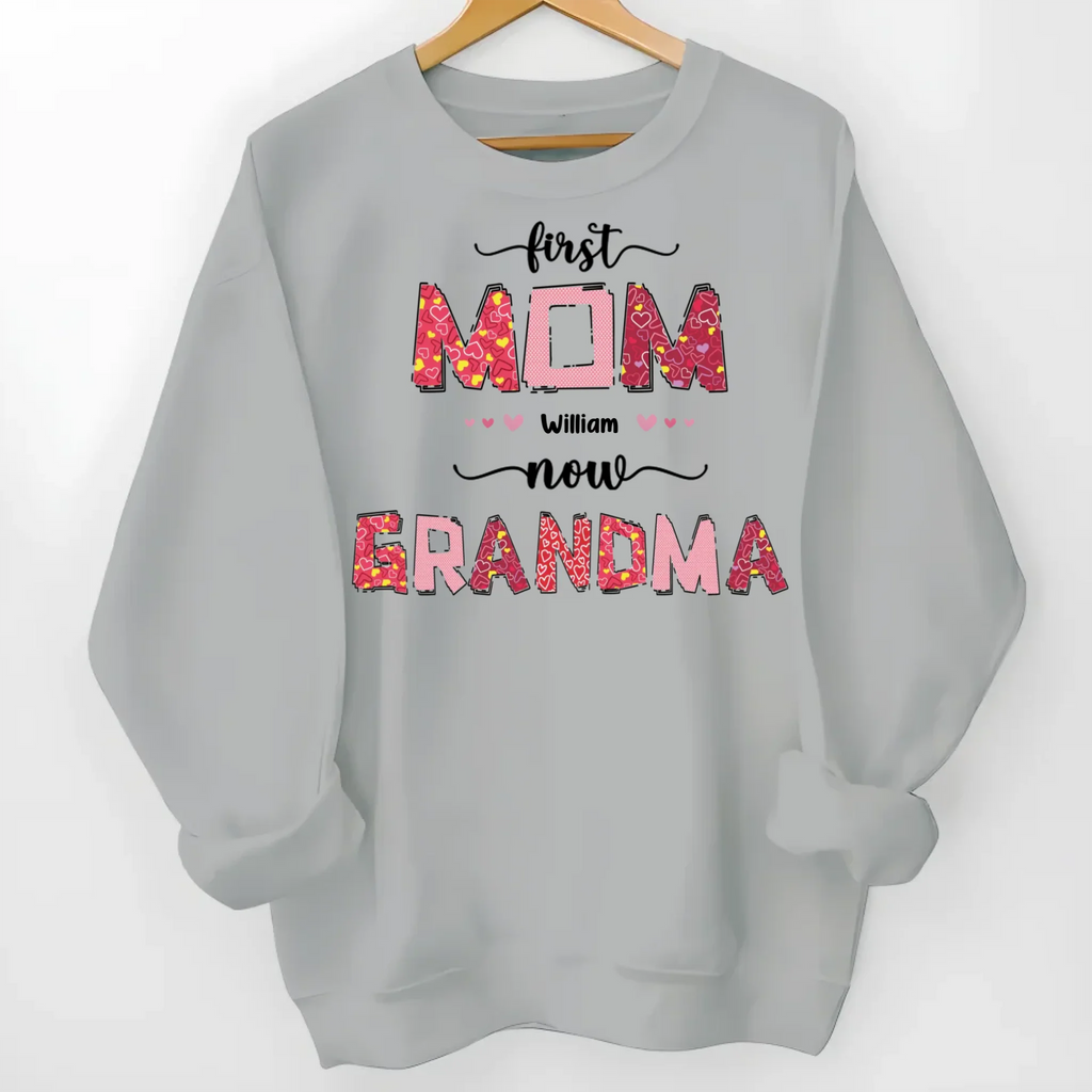family names shirt hoodie or sweatshirt with first mom now grandma warm everyday style