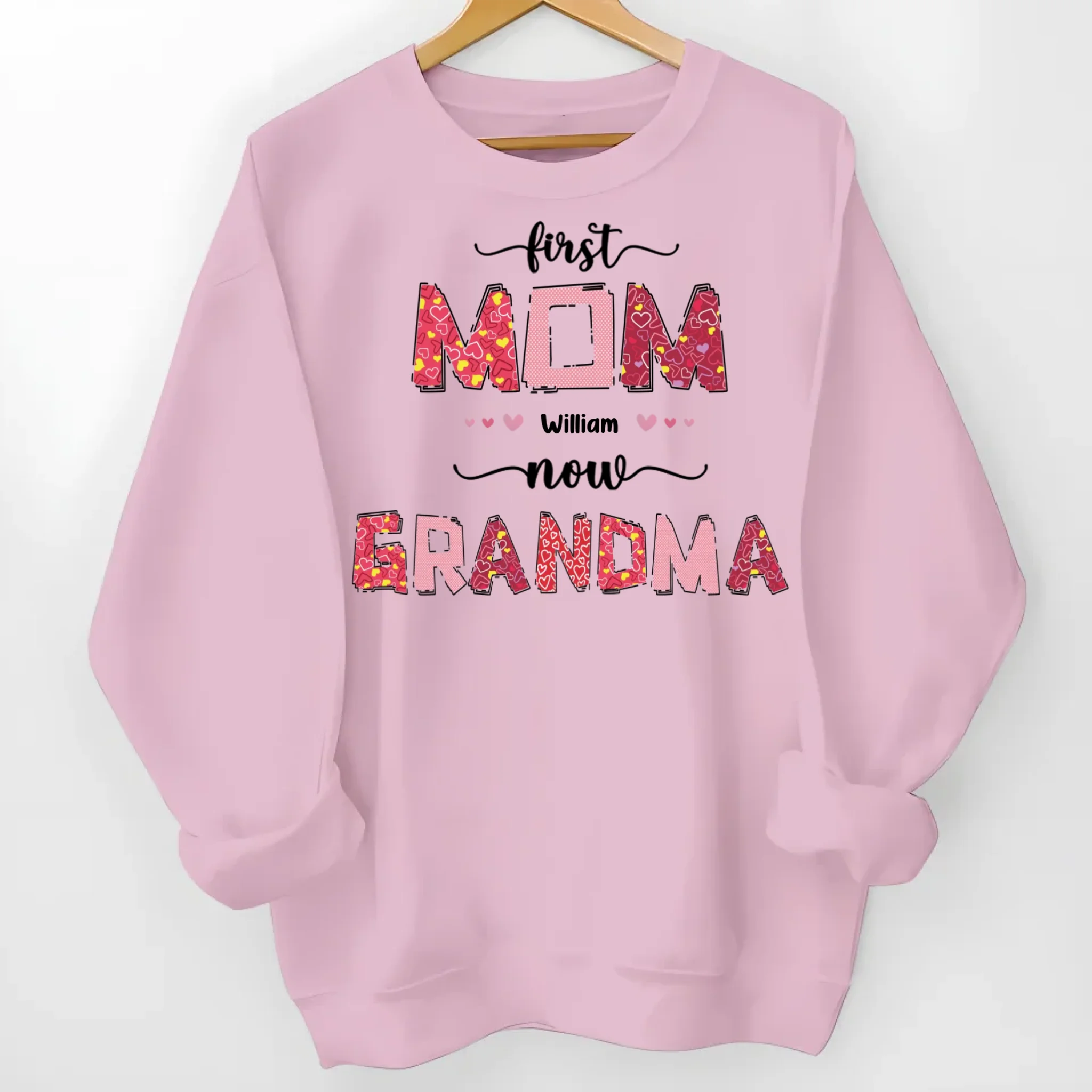 shirt hoodie or sweatshirt personalized with first mom now grandma family names special family present