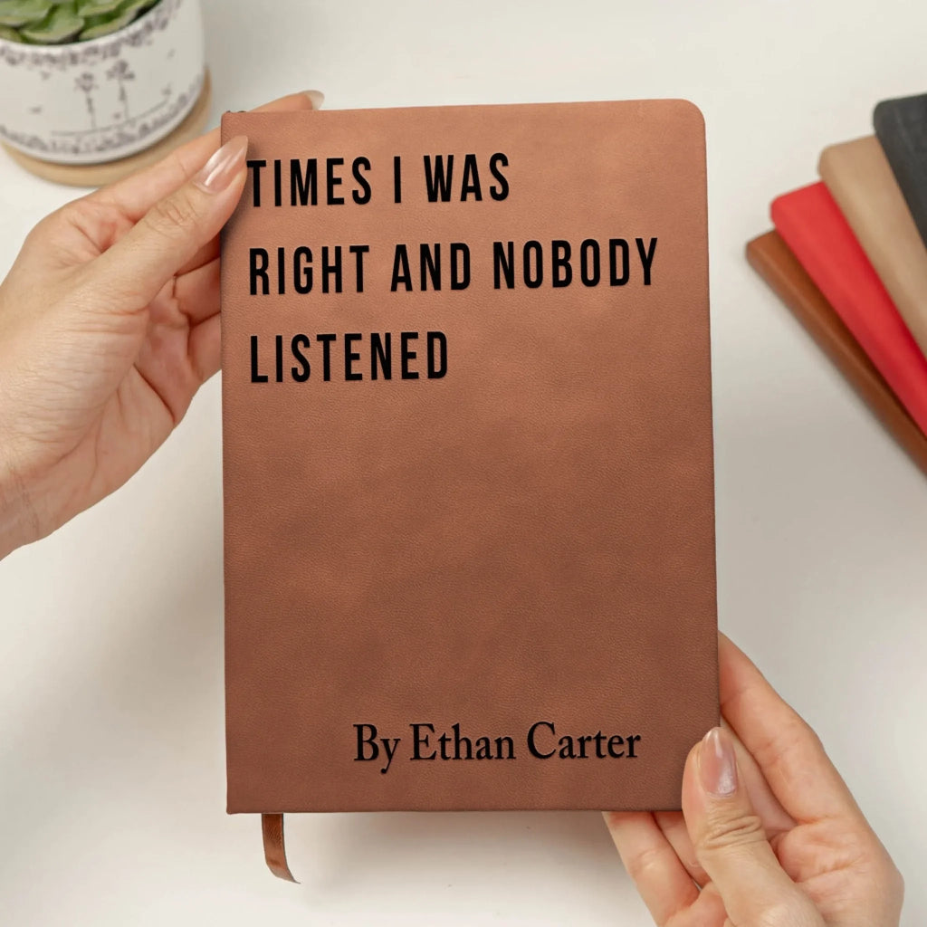 Funny-Sarcastic-Notebook-Coworker-Gag-Gifts_-White-Elephant_-Exchange-Gifts-Personalized-Leather-Journal_2