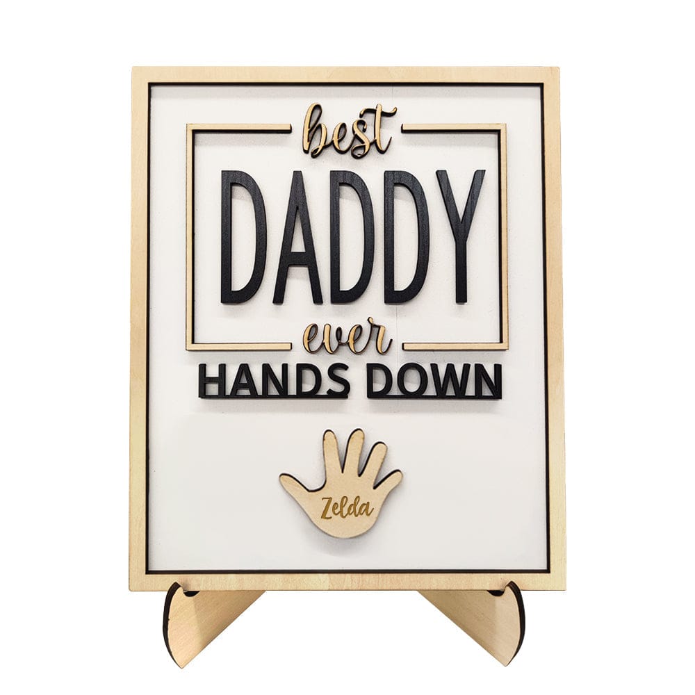 Personalized Best Daddy Ever Hands Down Wooden Plaque with Kids Names Gift for Dad Grandpa
