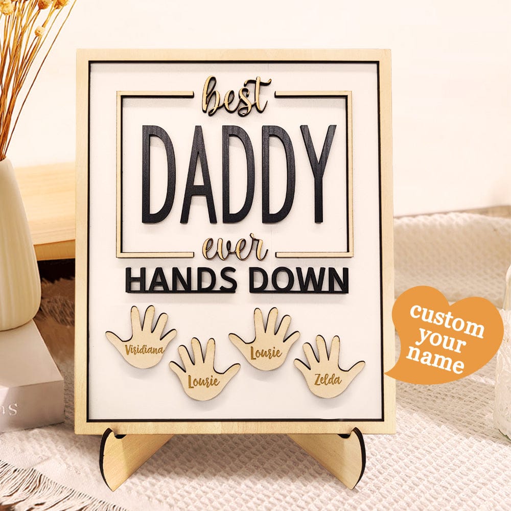 Personalized Best Daddy Ever Hands Down Wooden Plaque with Kids Names Gift for Dad Grandpa