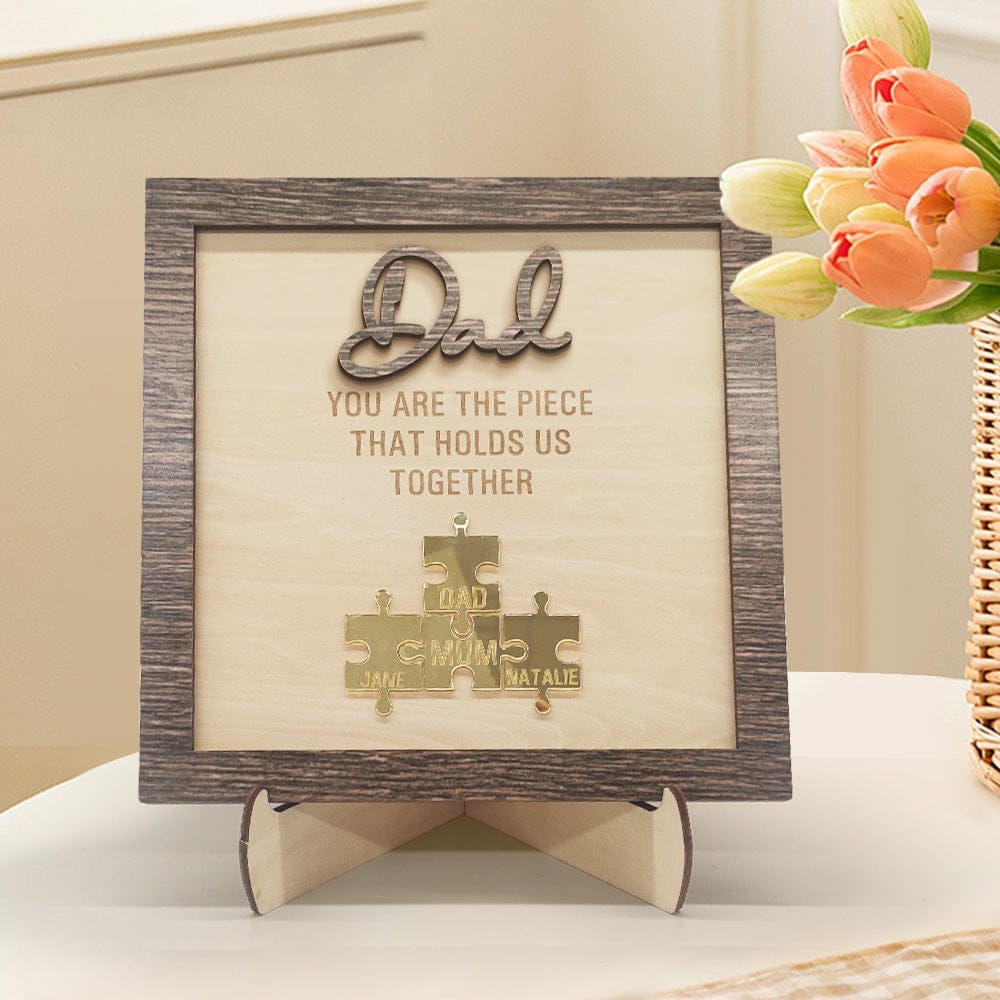 dad puzzle plaque you are the piece that holds us together father s ornament for dad personalized gift