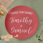 Control Your Calories Ceramic Plate Custom Name Dinner Plate Tableware