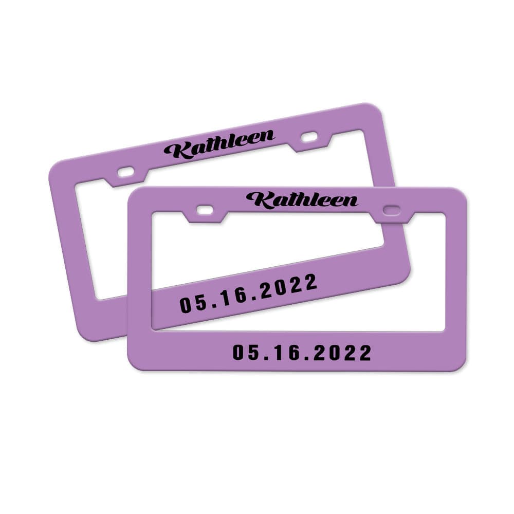 Pair of Universal Custom License Plate Frames Custom Name and Date License Plate Frames