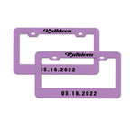Pair of Universal Custom License Plate Frames Custom Name and Date License Plate Frames