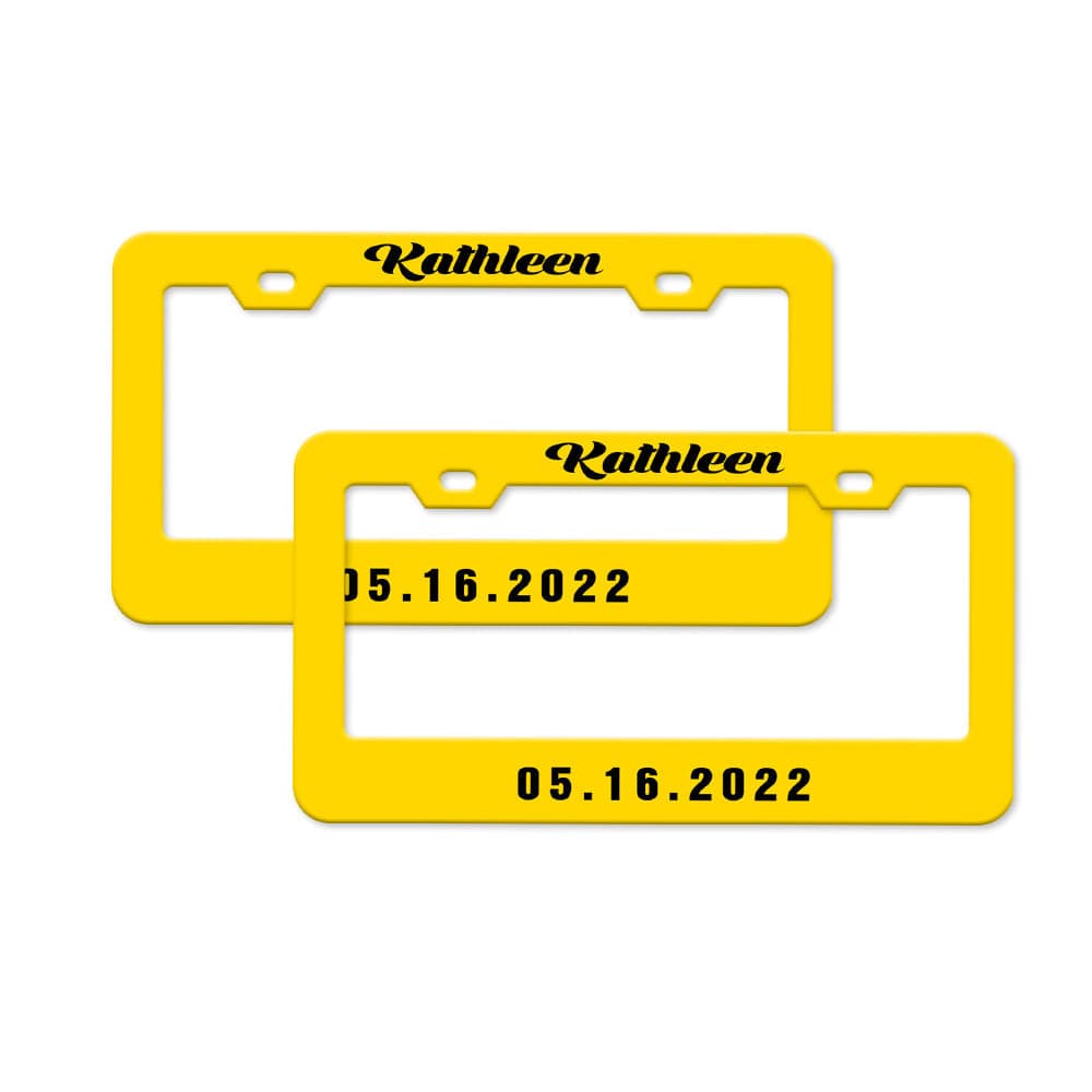 Pair of Universal Custom License Plate Frames Custom Name and Date License Plate Frames