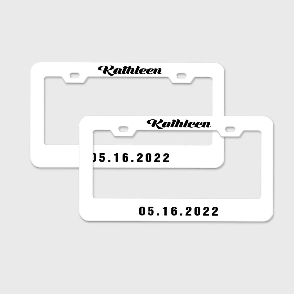 Pair of Universal Custom License Plate Frames Custom Name and Date License Plate Frames