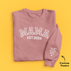 Custom Name Puff Print Mama Sweatshirt EST 2024 Sweatshirt Mother's Day Gift