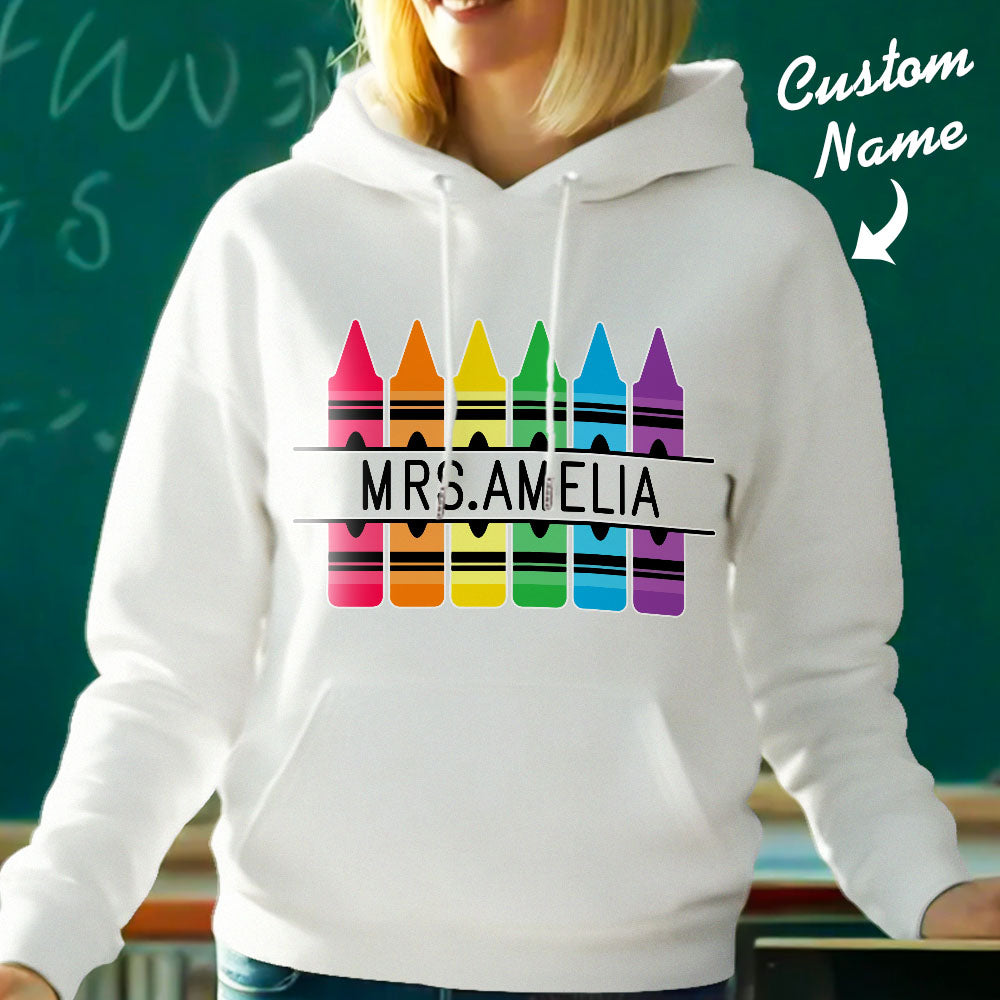 Personalized Crayon Hooded Sweatshirt Teacher Custom Name Hooded Sweatshirt Back to School Gifts