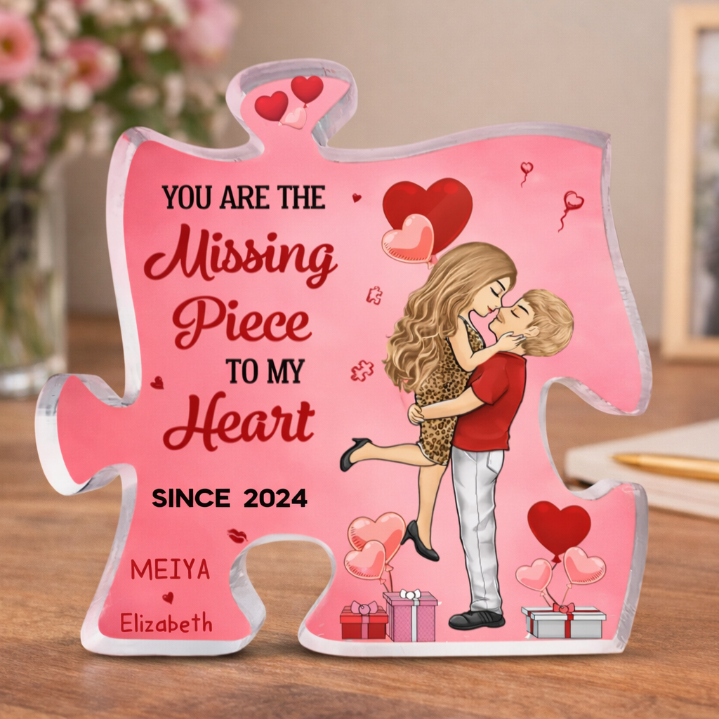 gifts for wife You Are The Missing Piece To My Heart - Couple Personalized Custom Puzzle Shaped Acrylic Plaque - Gift For Hus