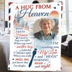 A Hug From Heaven Memorial Gift - Personalized Photo Blanket 680189 - DiyGiftly