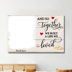 A Life We Loved - Personalized Custom Photo Canvas Print 728191 - 728203 Pro - DiyGiftly
