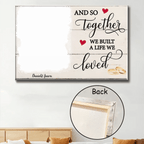 A Life We Loved - Personalized Custom Photo Canvas Print 728191 - 728203 Pro - DiyGiftly
