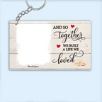 A Life We Loved - Personalized Custom Photo Keychain 733550 - DiyGiftly