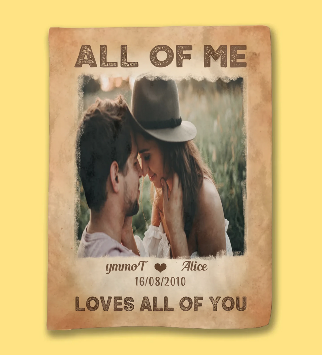 All Of Me Loves All Of You - Personalized Blanket 719809 - M - DiyGiftly