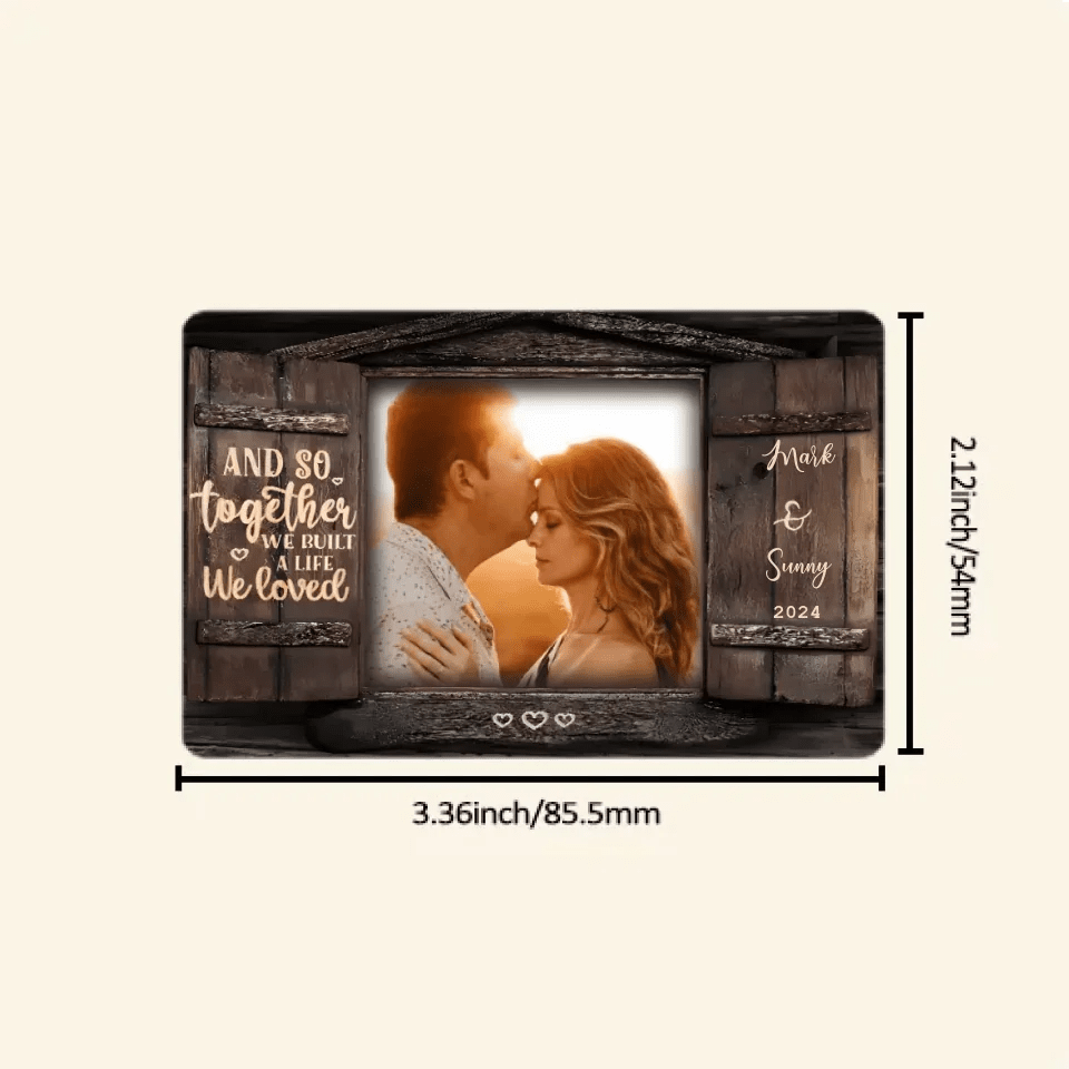 And So Together - Upload Image, Personalized Wallet Card 736369 - DiyGiftly