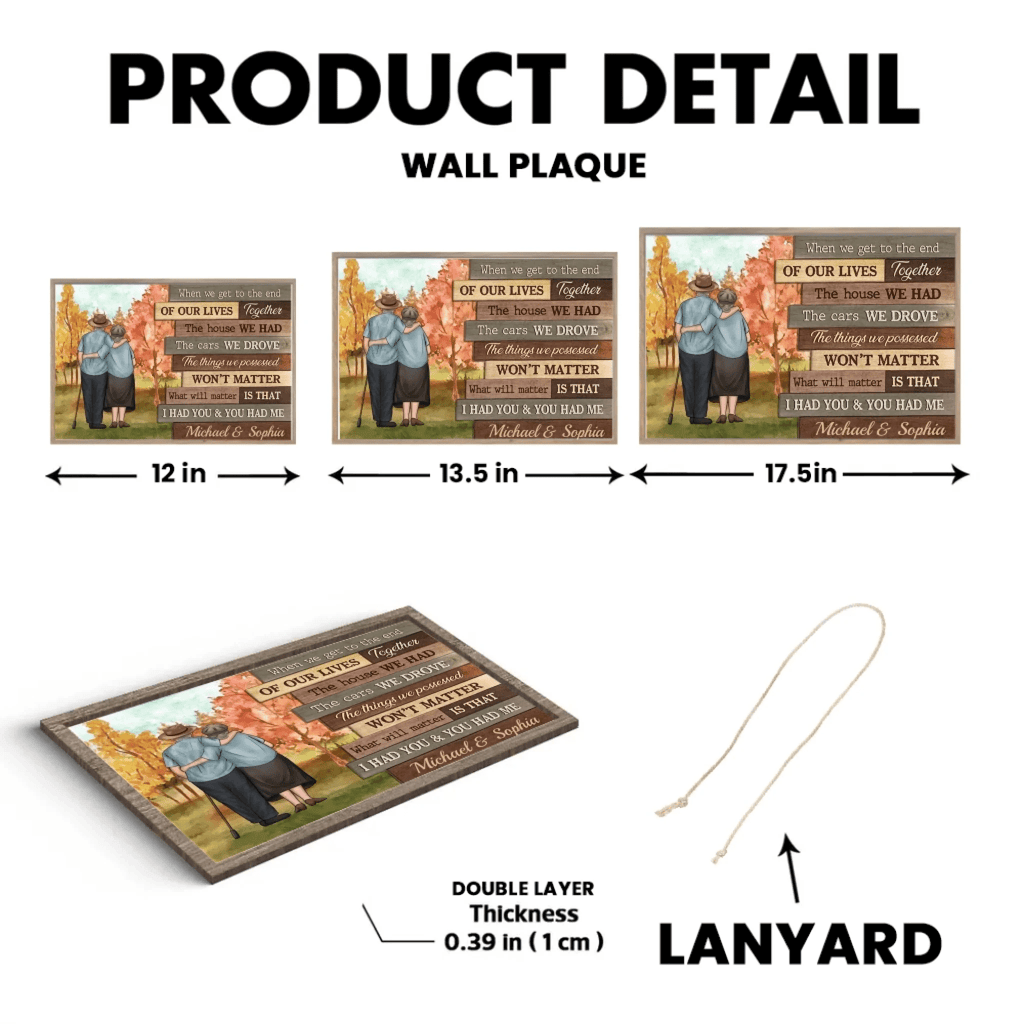 At The End Of Our Lives - Personalized Custom Wooden Plaque - Gift For Couples, Husband Wife 710028 - DiyGiftly