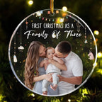 Baby First Christmas As A Family Of Three - Personalized Photo Acrylic Ornament 683130 - DiyGiftly