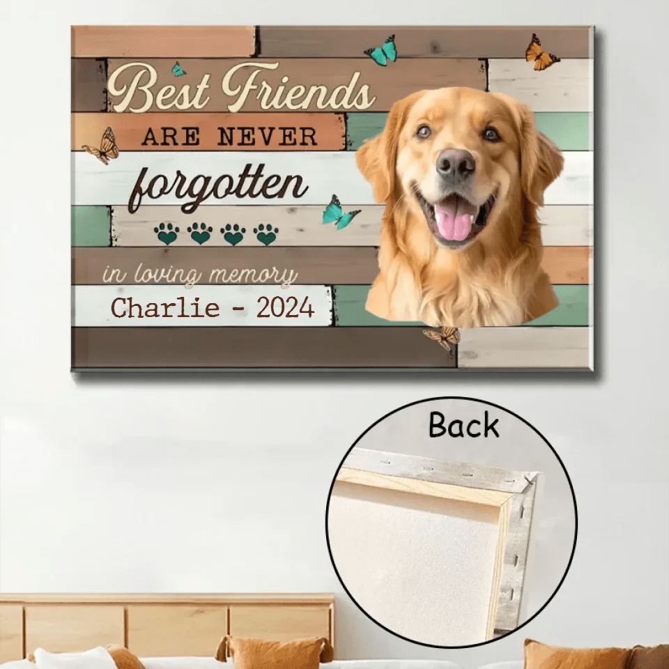 Best Friends Are Never Forgotten Image Upload - Upload Image, Personalized Horizontal Canvas 711224 - 711254 - DiyGiftly