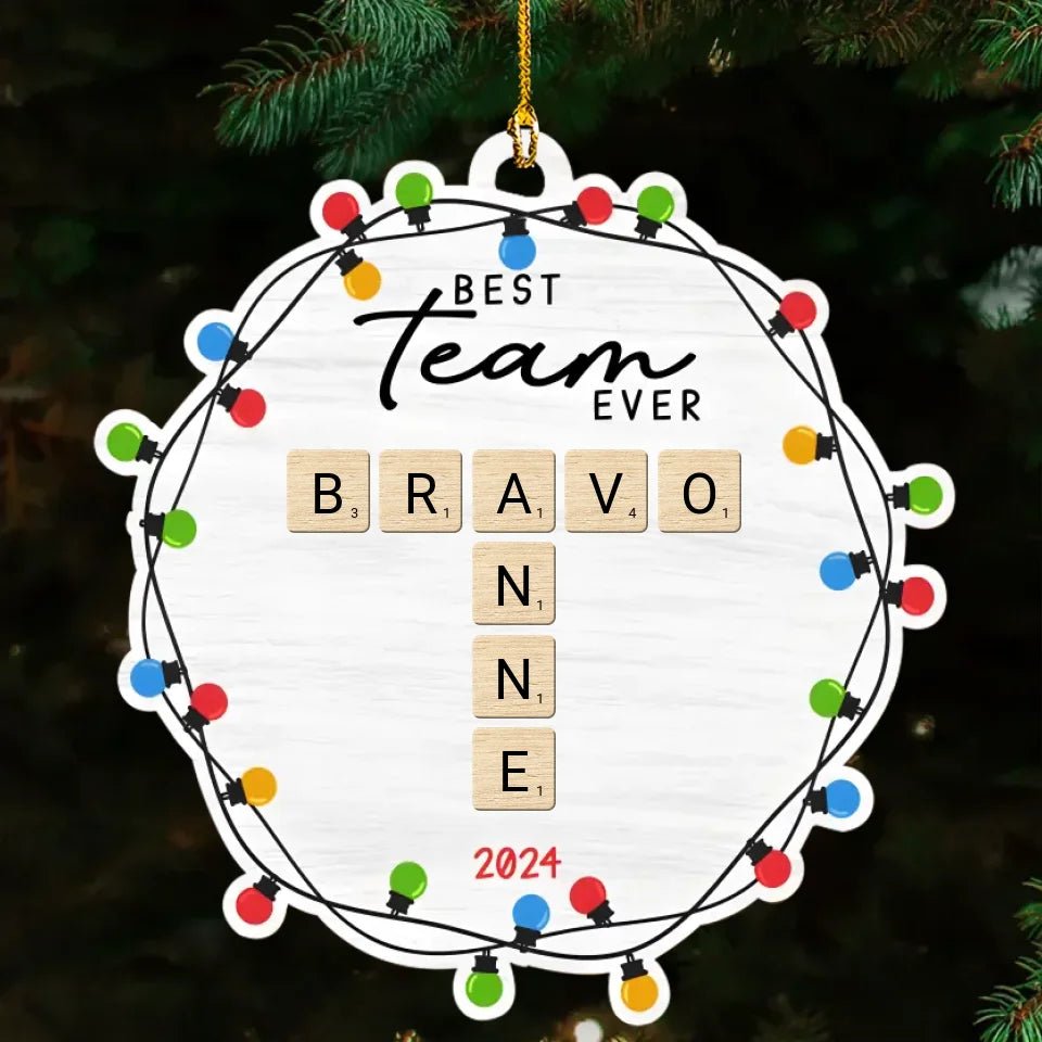 Best Team Ever - Personalized Custom Wood Ornament 719754 - DiyGiftly