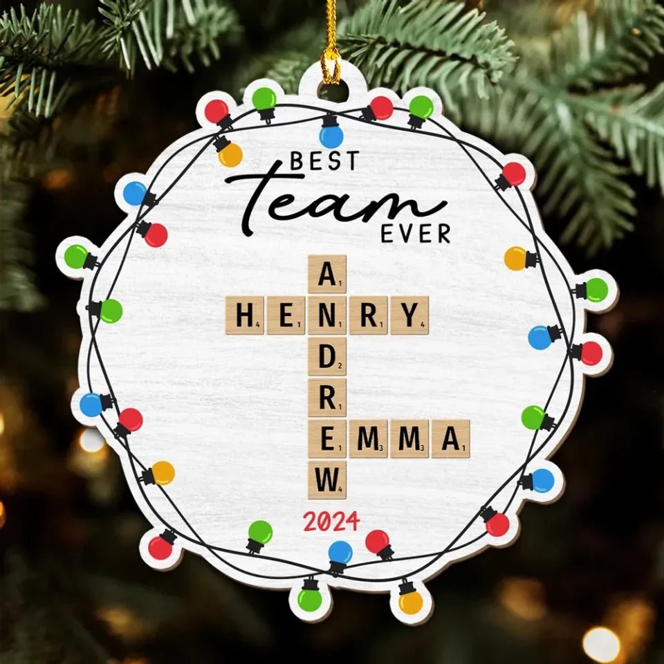 Best Team Ever - Personalized Custom Wood Ornament 719754 - DiyGiftly
