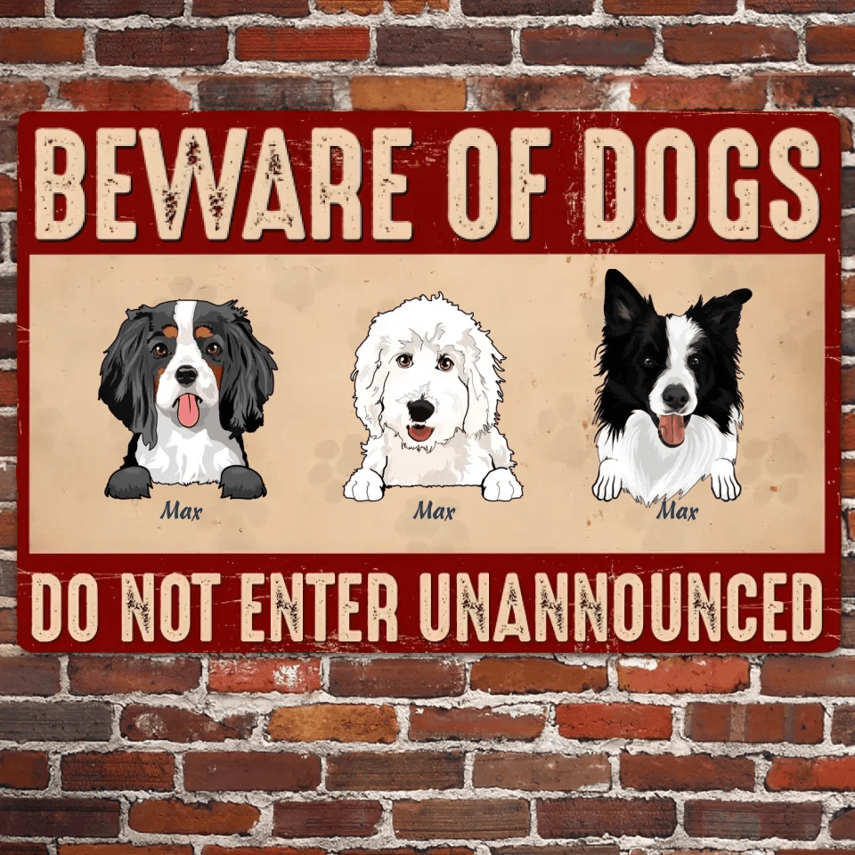 Beware Of Dogs - Personalized Metal Sign 719502 - DiyGiftly