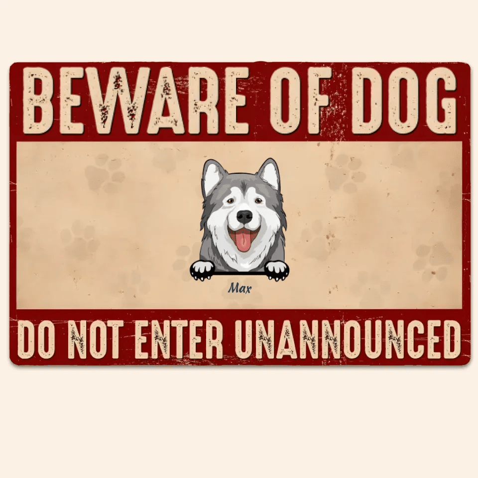 Beware Of Dogs - Personalized Metal Sign 719502 - DiyGiftly