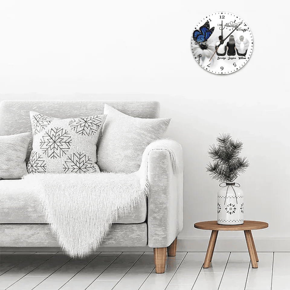 Blue Butterfly I Am Always With You Memorial Personalized Clock 742633 - DiyGiftly