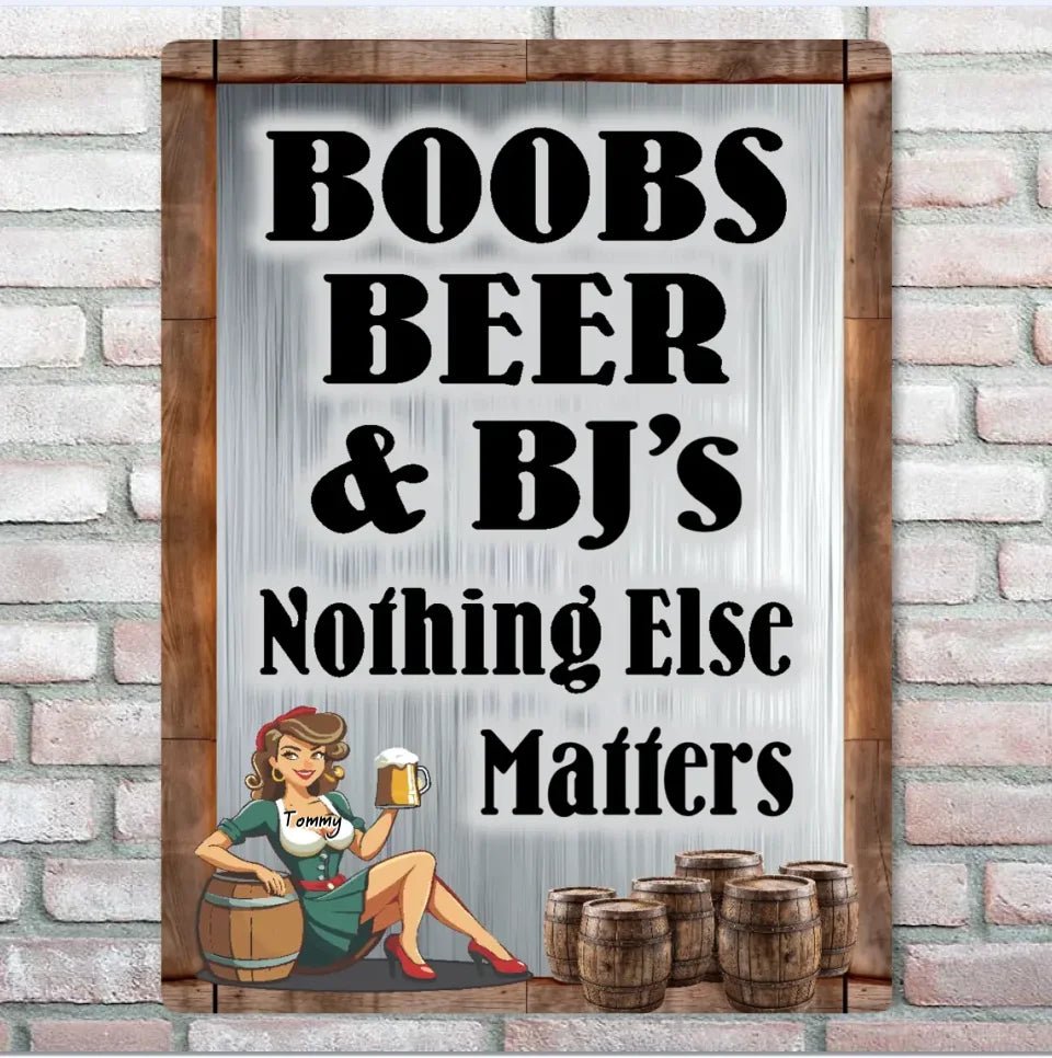 Boobs Beer & BJs, Nothing ElseMatters 746285 - 746291 - DiyGiftly