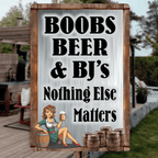 Boobs Beer & BJs, Nothing ElseMatters 746285 - 746291 - DiyGiftly