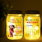 “Calendar I Met You Liked You Love You Forever” Personalized Mason Jar Light – Custom Engraved LED Glass Jar Night Light, Anniversary Gift for Couple, Romantic Date Calendar Keepsake, Custom Name & Date Bedroom Decor 1058539 - DiyGiftly