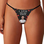 gifts for wife Love Her Always - Custom Decor - Face Personalized Name Women's Tanga Thong I Love Your Cock Underwear Valenti