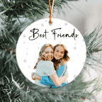 Custom Photo and Text Christmas Ceramic Ornament for Bestie, Friends 687182 - DiyGiftly