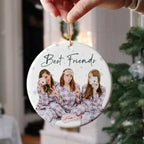 Custom Photo and Text Christmas Ceramic Ornament for Bestie, Friends 687182 - DiyGiftly